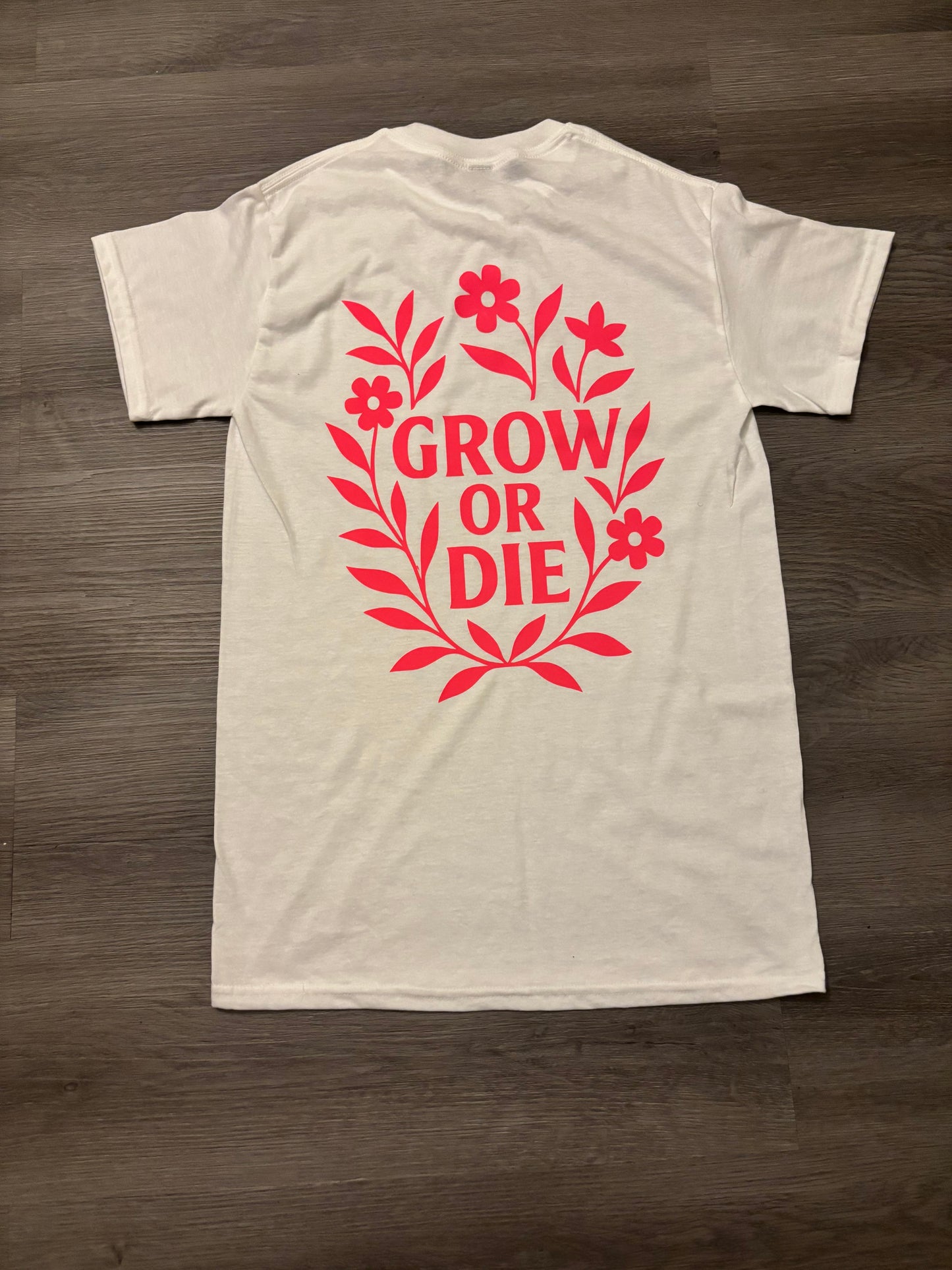 Grow or Die Rose Tee – White